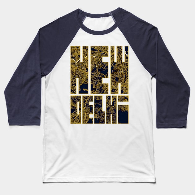 New Delhi, India City Map Typography - Gold Art Deco Baseball T-Shirt by deMAP Studio